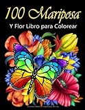 Adulto Libro de Colorear 100 Mariposa jardín -MED Libro: Hermoso Jardín de mariposas patrones de flores diversión relajación y alivio del estrés.