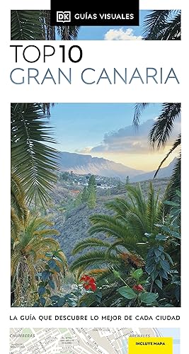 Gran Canaria: La guía que...