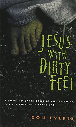 Jesus with Dirty Feet: A...