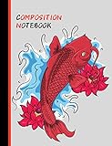 Composition Notebook: Koi Fish / Fancy Carp , Japanese & Chinese Style 110 Pages Wide Ruled Paper , Journal , Diary , Book Gifts (Koi Fish Composition Notebook)